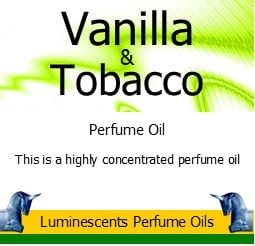 Tobacco Leaf and Vanilla Perfume Oil