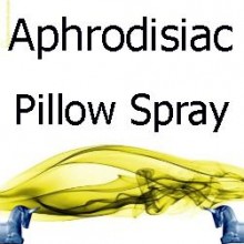 Aphrodisiac Body & Pillow Spray